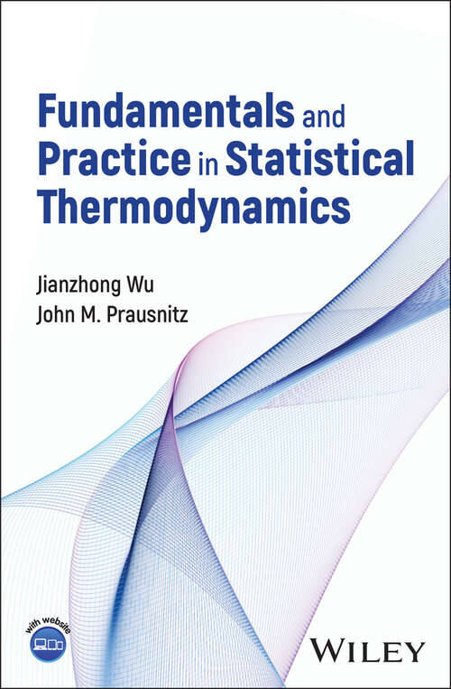 Book cover of Fundamentals and Practice in Statistical Thermodynamics