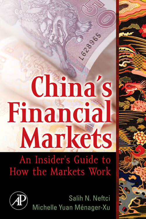 Book cover of China's Financial Markets: An Insider's Guide to How the Markets Work