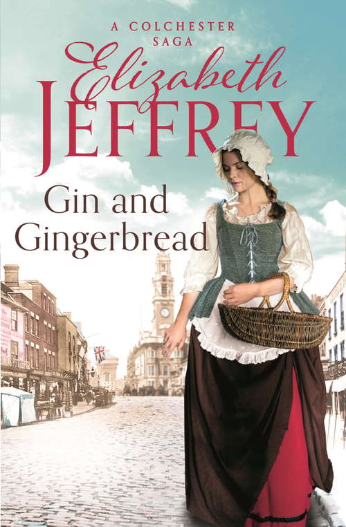 Book cover of Gin and Gingerbread (Colchester Sagas)