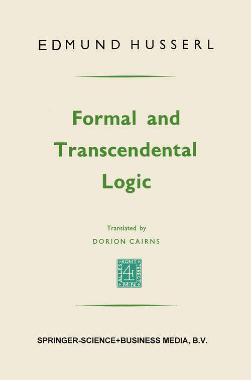 Book cover of Formal and transcendental logic (1969)