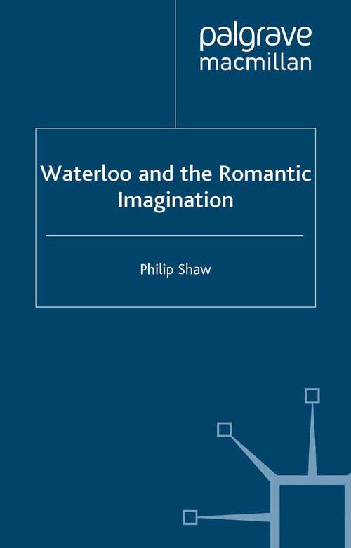 Book cover of Waterloo and the Romantic Imagination (2002)