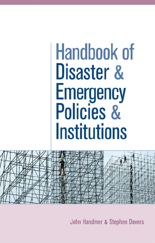 Book cover of The Handbook of Disaster and Emergency Policies and Institutions