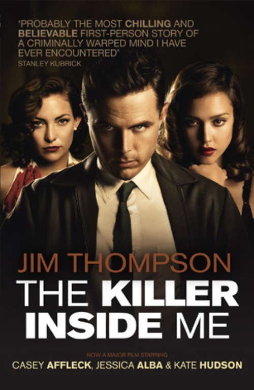 Book cover of The Killer Inside Me (Crime Masterworks Ser.: No. 17)