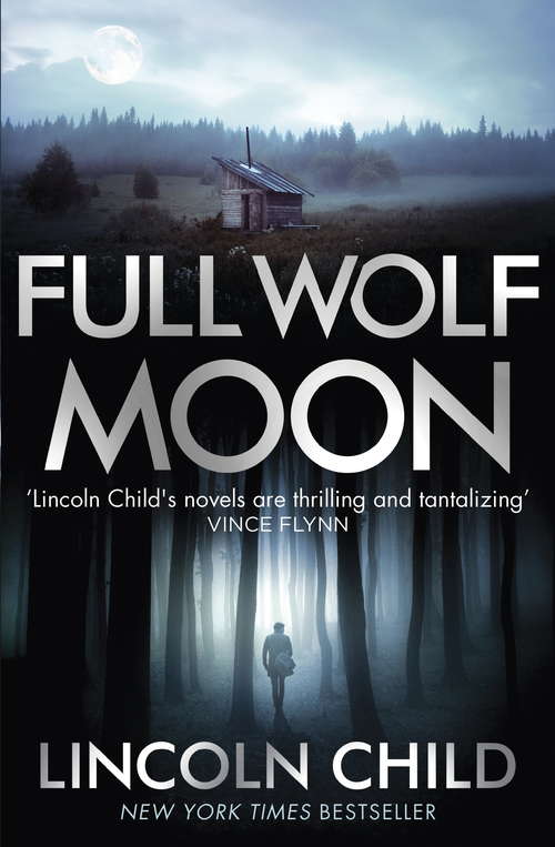 Book cover of Full Wolf Moon: A Novel (Dr. Jeremy Logan #5)