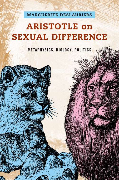 Book cover of Aristotle on Sexual Difference: Metaphysics, Biology, Politics