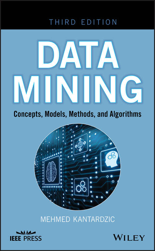 Book cover of Data Mining: Concepts, Models, Methods, and Algorithms (3)