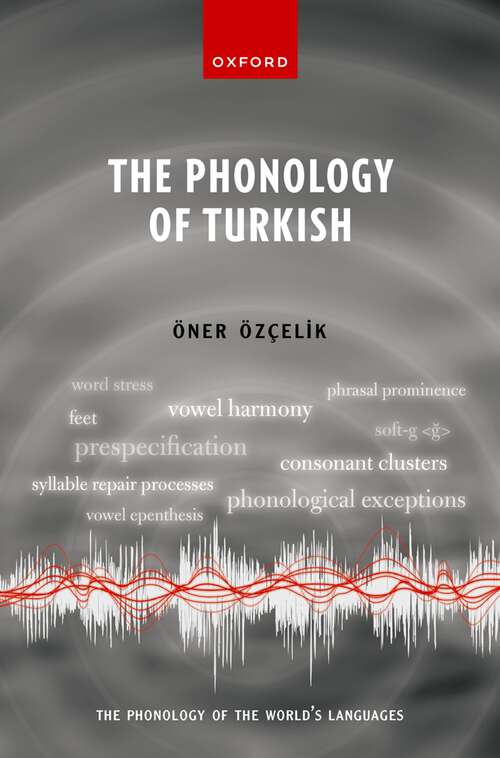 Book cover of The Phonology of Turkish (The Phonology of the World's Languages)