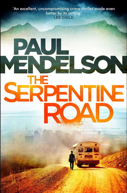 Book cover of The Serpentine Road (Col Vaughn de Vries #2)