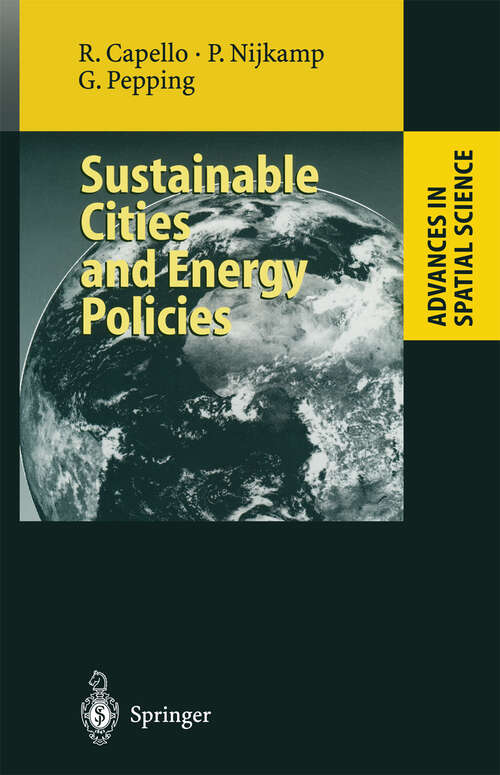 Book cover of Sustainable Cities and Energy Policies (1999) (Advances in Spatial Science)