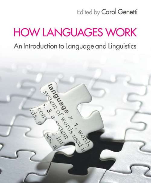 Book cover of How Languages Work: An Introduction To Language And Linguistics (PDF)