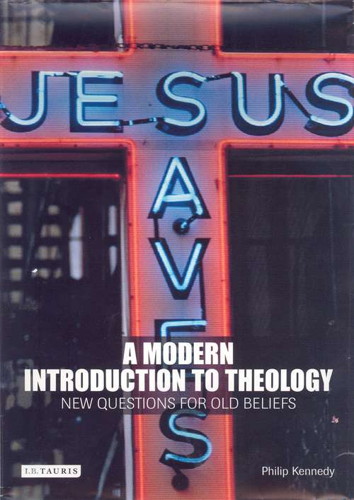 Book cover of A Modern Introduction to Theology: New Questions for Old Beliefs