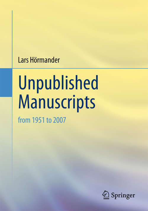 Book cover of Unpublished Manuscripts: from 1951 to 2007