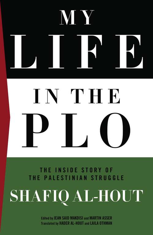 Book cover of My Life in the PLO: The Inside Story of the Palestinian Struggle