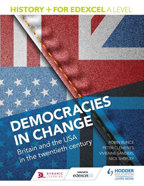 Book cover of History+ for Edexcel A Level: Democracies In Change: Britain And The Usa In The Twentieth Century