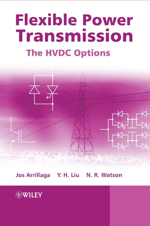 Book cover of Flexible Power Transmission: The HVDC Options