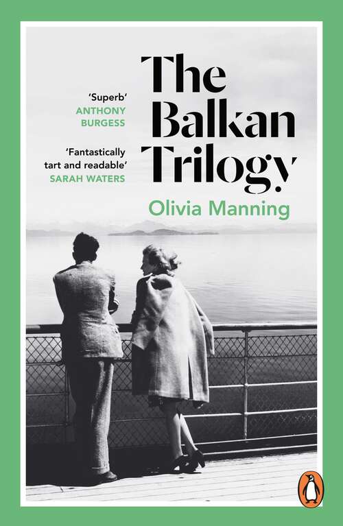 Book cover of The Balkan Trilogy: The Balkan Trilogy 2 (Fortunes Of War Ser.)