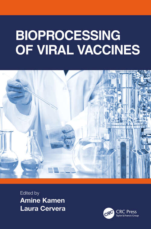 Book cover of Bioprocessing of Viral Vaccines