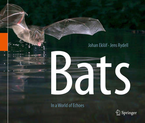 Book cover of Bats: In a World of Echoes