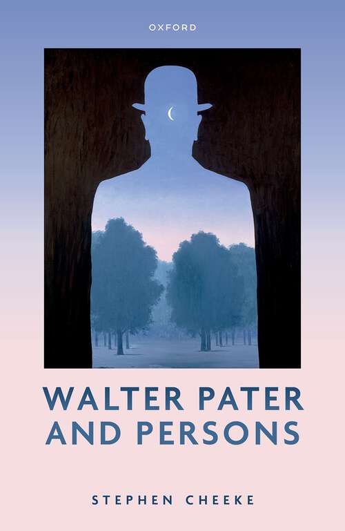 Book cover of Walter Pater and Persons