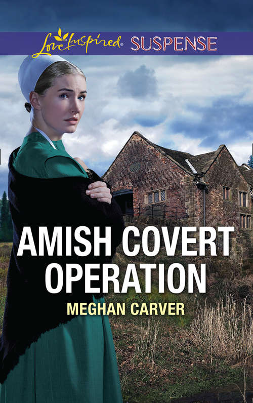 Book cover of Amish Covert Operation (ePub edition) (Mills And Boon Love Inspired Suspense Ser.)