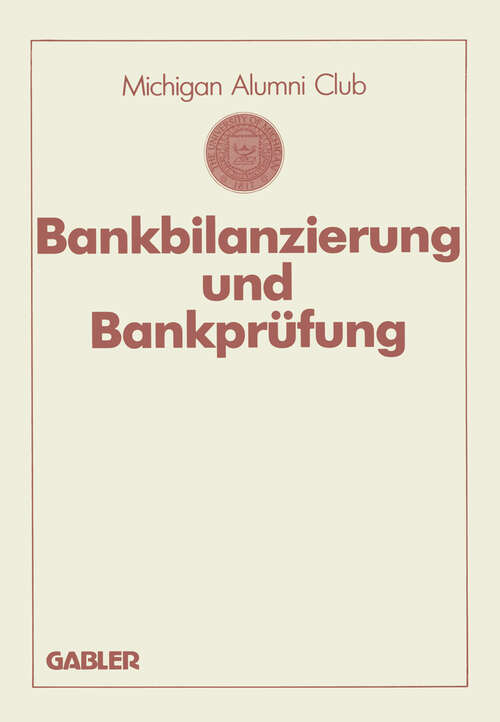 Book cover of Bankbilanzierung und Bankprüfung (1988)