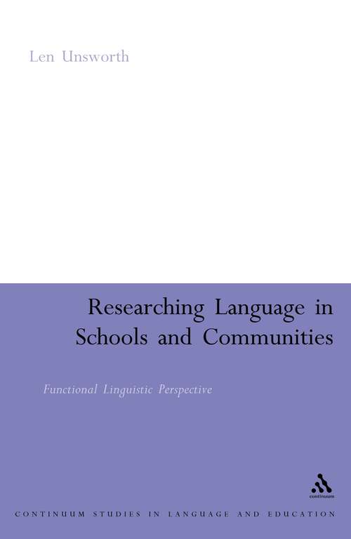 Book cover of Researching Language in Schools and Communities: Functional Linguistic Perspectives