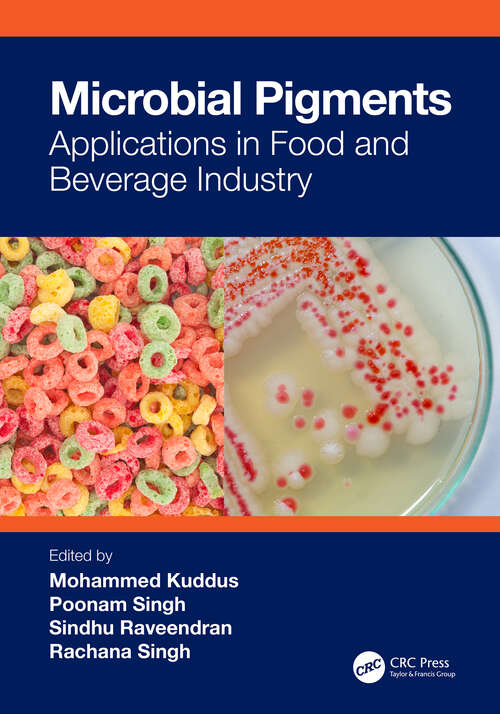 Book cover of Microbial Pigments: Applications in Food and Beverage Industry