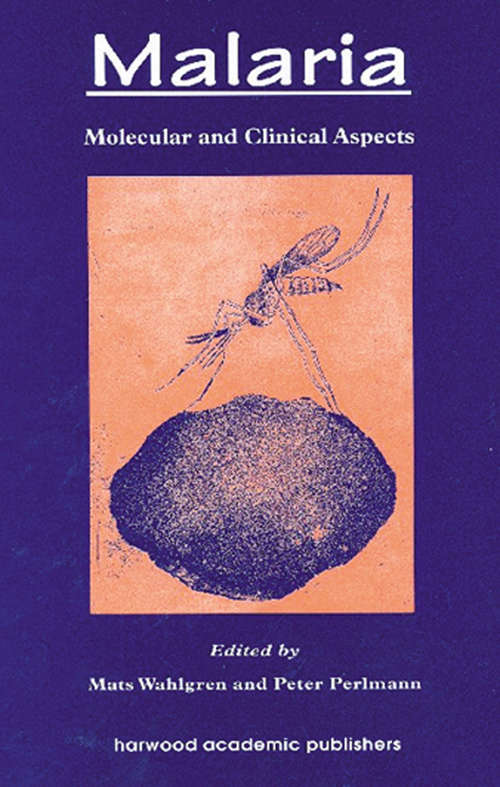 Book cover of Malaria: Molecular and Clinical Aspects