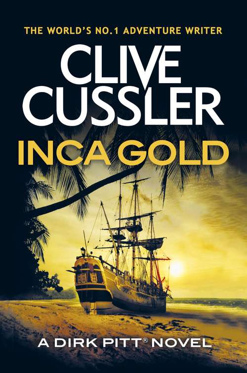 Book cover of Inca Gold: A Novel (Dirk Pitt #12)