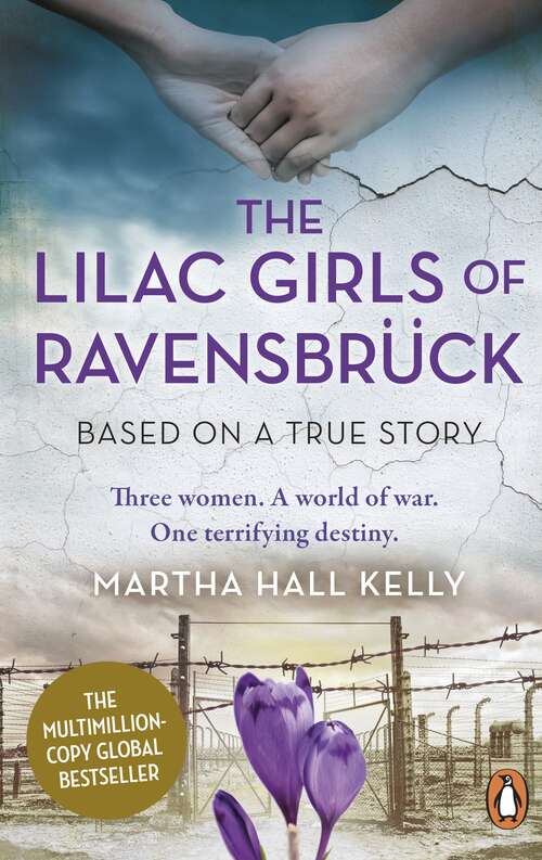 Book cover of The Lilac Girls of Ravensbrück: The multi-million copy global bestseller