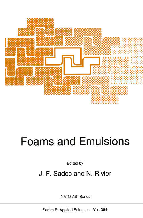 Book cover of Foams and Emulsions (1999) (NATO Science Series E: #354)