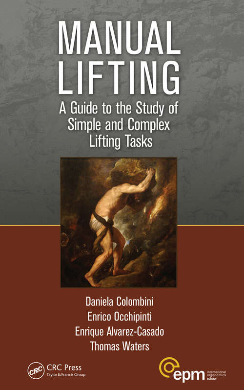 Book cover of Manual Lifting: A Guide to the Study of Simple and Complex Lifting Tasks