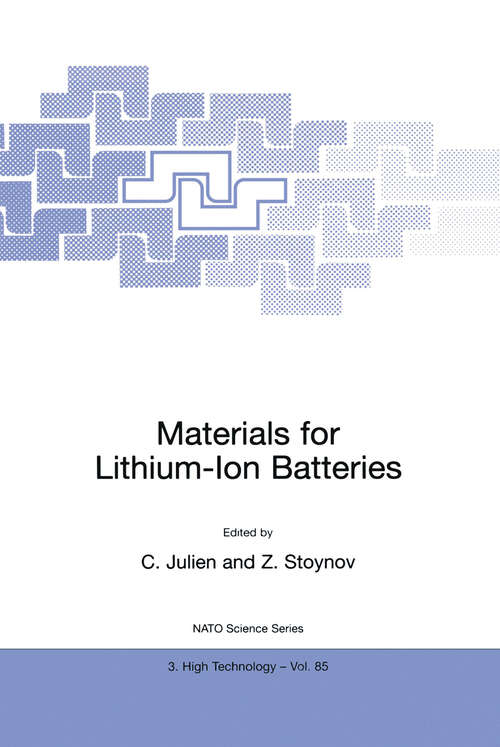 Book cover of Materials for Lithium-Ion Batteries (2000) (NATO Science Partnership Subseries: 3 #85)