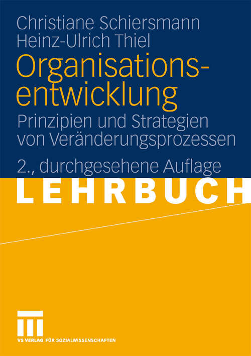 Book cover of Organisationsentwicklung: Prinzipien und Strategien von Veränderungsprozessen (2.Aufl. 2010)