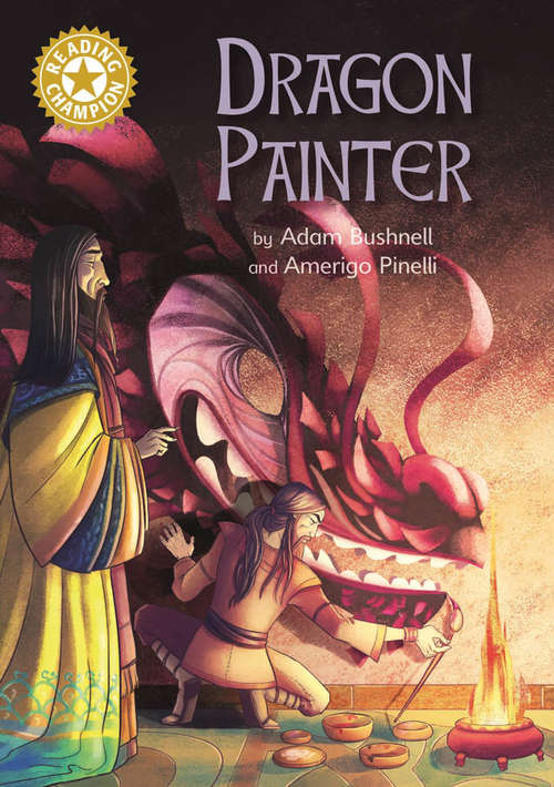 Book cover of Dragon Painter: Independent Reading Gold 9 (Reading Champion #493)