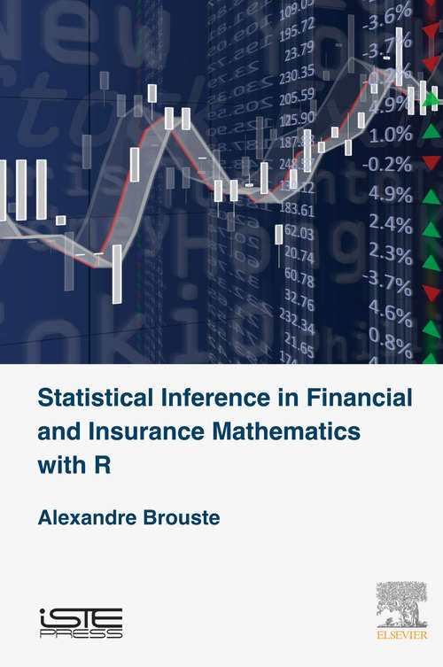 Book cover of Statistical Inference in Financial and Insurance Mathematics with R