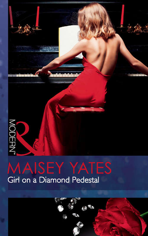 Book cover of Girl on a Diamond Pedestal: Girl On A Diamond Pedestal / Untouched By His Diamonds / A Question Of Marriage (ePub First edition) (Mills And Boon Modern Ser.)