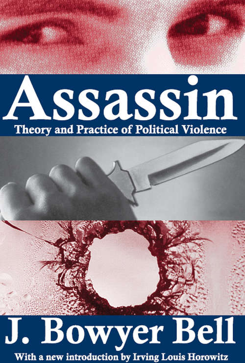 Book cover of Assassin: Theory and Practice of Political Violence