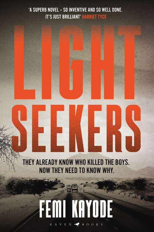Book cover of Lightseekers: 'Intelligent, suspenseful and utterly engrossing'