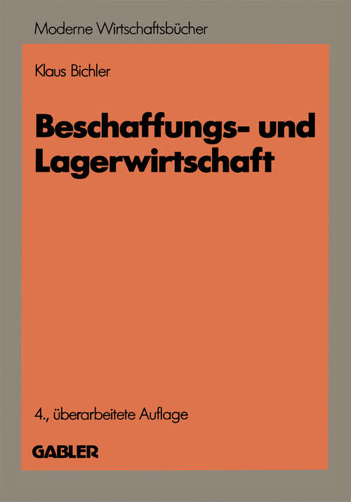 Book cover of Beschaffungs- und Lagerwirtschaft (4. Aufl. 1988)