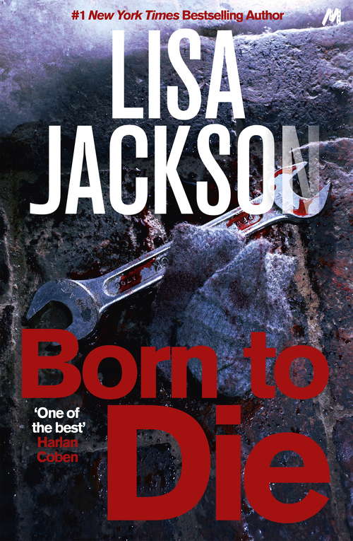 Book cover of Born to Die: Montana series, book 3 (Montana Mysteries: No. 3)