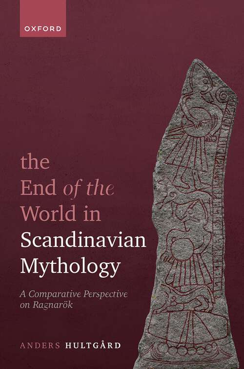 Book cover of The End of the World in Scandinavian Mythology: A Comparative Perspective on Ragnarök