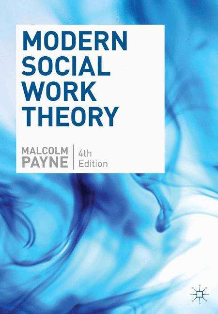 Book cover of Modern Social Work Theory (PDF)