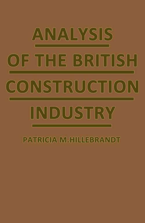 Book cover of Analysis of the British Construction Industry (1st ed. 1984)