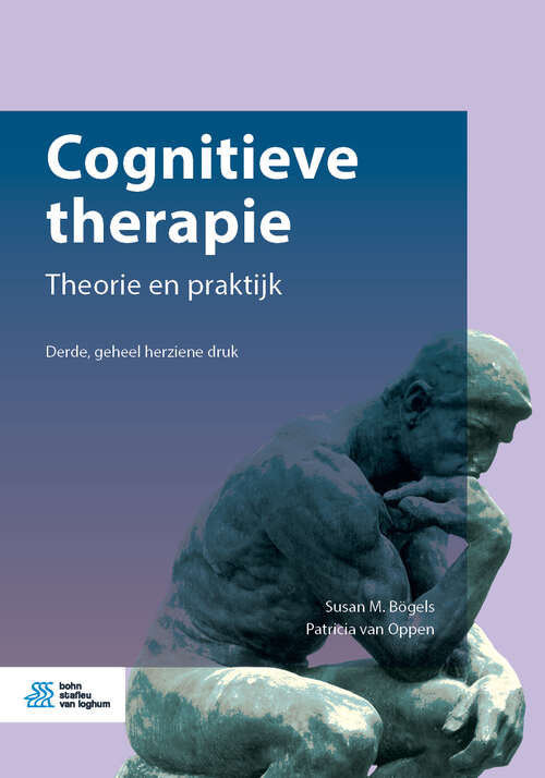 Book cover of Cognitieve therapie: Theorie en praktijk (3rd ed. 2019)