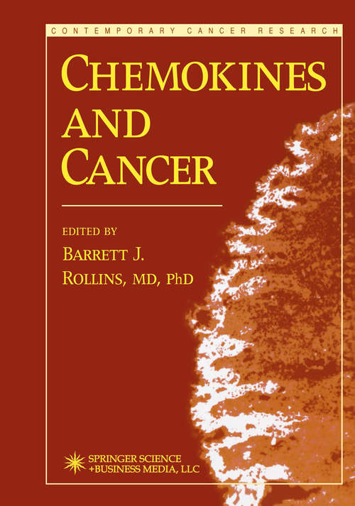 Book cover of Chemokines and Cancer (1999) (Contemporary Cancer Research)