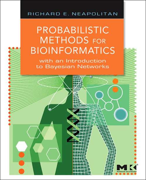 Book cover of Probabilistic Methods for Bioinformatics: with an Introduction to Bayesian Networks