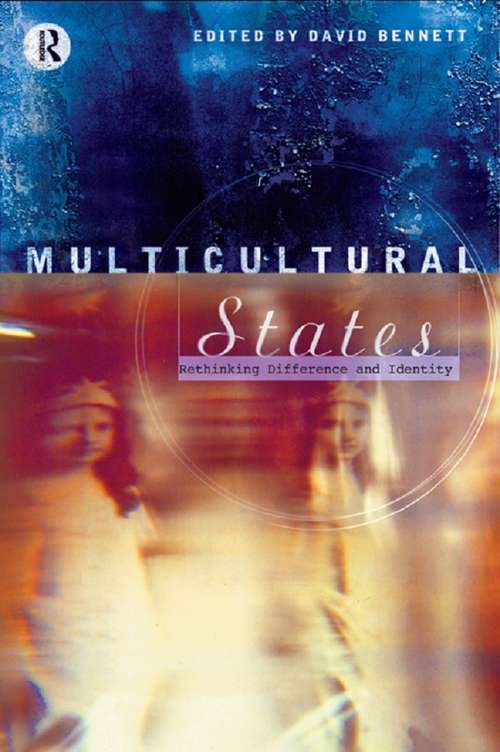 Book cover of Multicultural States: Rethinking Difference and Identity
