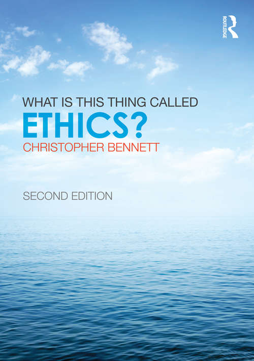 Book cover of What is this thing called Ethics? (2)