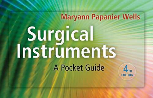 Book cover of Surgical Instruments - E-Book: A Pocket Guide (4)